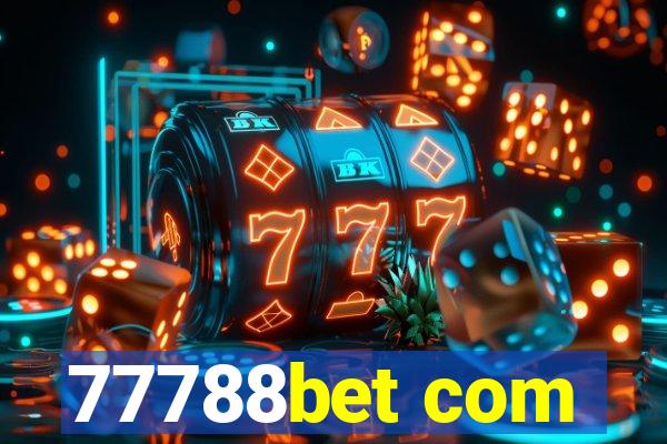 77788bet com